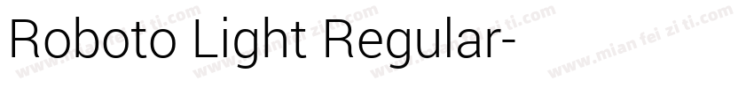 Roboto Light Regular字体转换